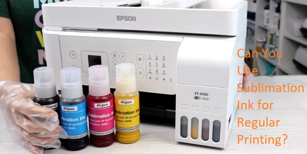 Sublimation Ink Is Not Considered Good for Regular Printing